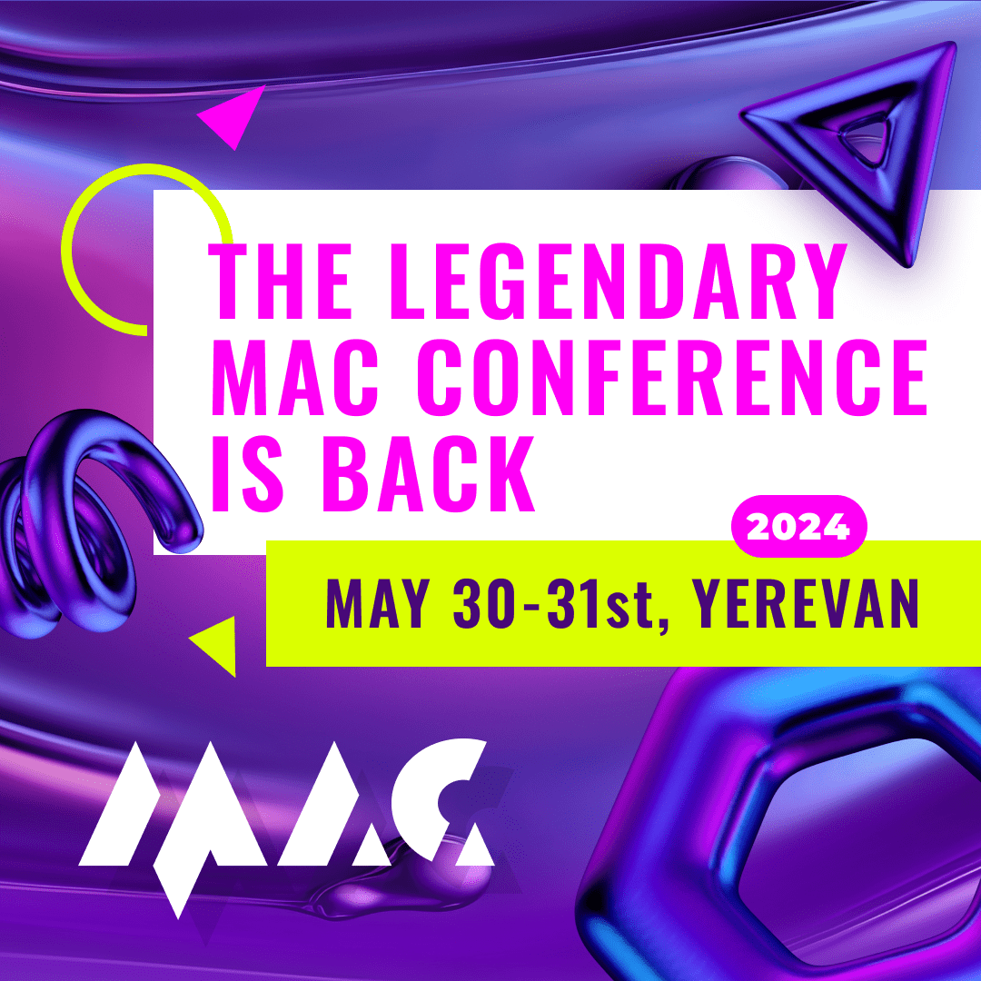 The largest MAC conference in Eastern Europe is back! 2500+ participants, 100+ companies at the exhibition, 30 reports, and a legendary Afterparty.  