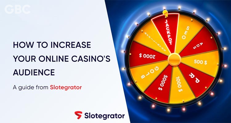 How to Increase Your Online Casino’s Audience — a Guide from Slotegrator