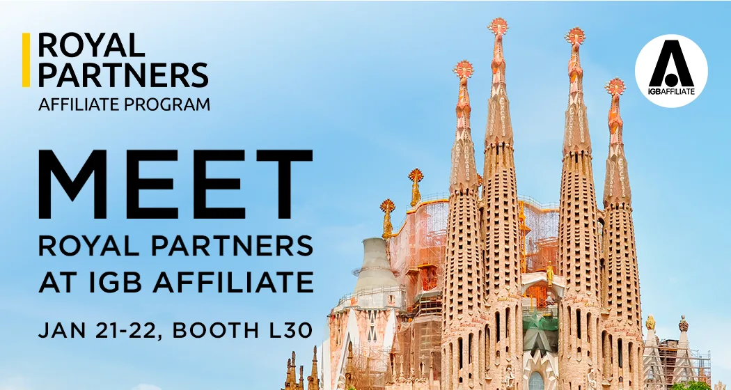 Royal Partners at iGB Affiliate Barcelona!